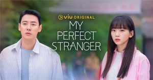 5 Filem dan Drama Terbaru Di Viu Mei Ini 8 daebaking my perfect stranger 1
