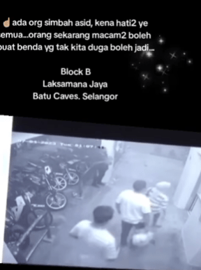 Rakaman CCTV Rakam Situasi Orang Awam Disimbah Asid, Netizen Digalakkan Untuk Berhati-Hati 1 asid1