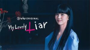 My Lovely Liar, Jom Bekerja sebagai Liar Hunter 2 daebaking.co my lovely liar