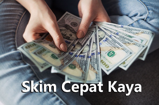 5 Cara Elak Kena Tipu Dengan Skim Cepat Kaya 2 skim cepat kaya
