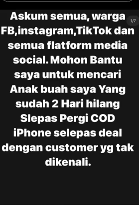 Hilang Selepas Cod Phone Tp Sempat Vc Tunang Sebelum Phone Terpadam, Org Ramai Diminta Bantu Jika Ada Maklumat 1 hilang