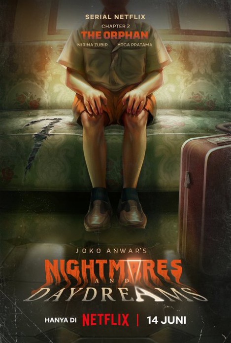 Anda Suka Siri Nightmares and Daydreams karya Terbaru Joko Anwar? Ini Panduan Tonton Mengikut Susunan Garis Masa 7 IMG 2237