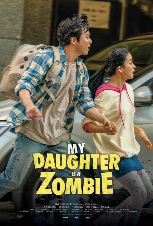 Demi Anak Zombie, Seorang Ayah Melawan Dunia, Filem Komedi Emosi Ini Gegarkan Pawagam Korea 1 My daughter is a zombie