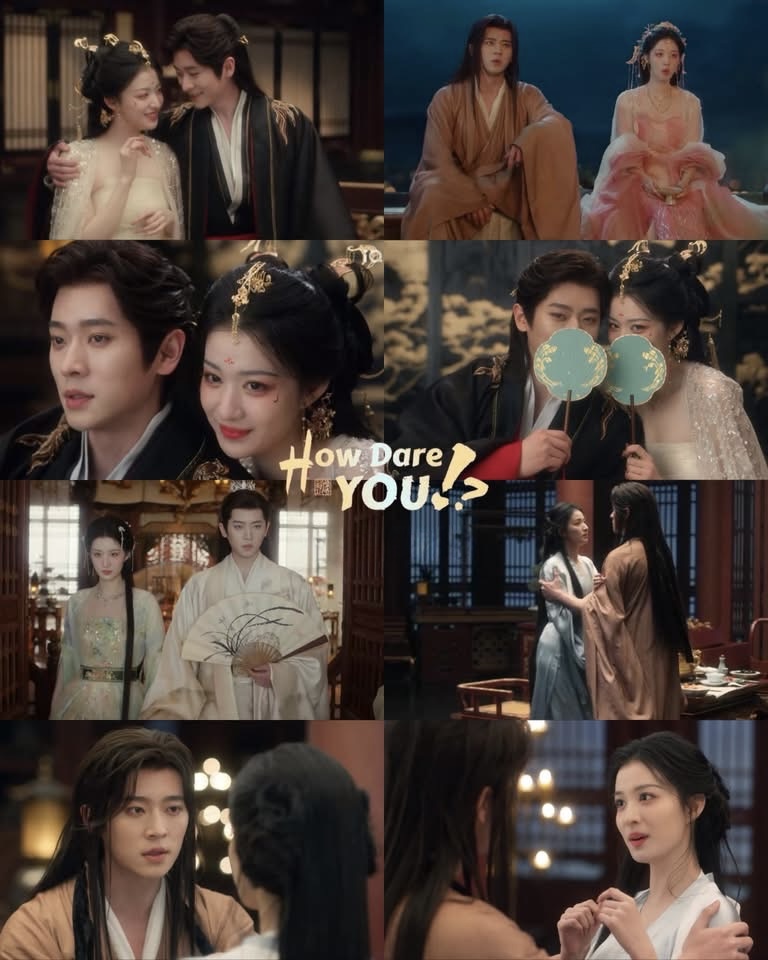 Drama China How Dare You?! Cetus Fenomena Global, Wang Churan & Cheng Lei Curi Tumpuan 2 Drama china how dare you