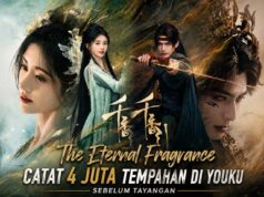 The Eternal Fragrance Catat 4 Juta Tempahan di Youku Sebelum Tayangan, Bukti Populariti Song Weilong dan Ju Jingyi