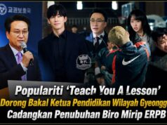 Populariti ‘Teach You A Lesson’ Dorong Bakal Ketua Pendidikan Wilayah Gyeonggi Cadangkan Penubuhan Biro Mirip ERPB