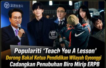 Populariti ‘Teach You A Lesson’ Dorong Bakal Ketua Pendidikan Wilayah Gyeonggi Cadangkan Penubuhan Biro Mirip ERPB