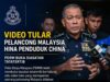 PDRM Siasat Anggota Didakwa Hina Penduduk China, KPN Janji Tindakan Tegas Jika Bersalah