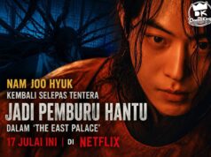 Nam Joo Hyuk Kembali Selepas Tentera, Jadi Pemburu Hantu Dalam ‘The East Palace’ 17 Julai Ini