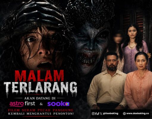 Strim “Malam Terlarang” Di Astro First & sooka, Filem Seram Pecah Panggung Kembali Menghantui Penonton