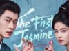 The First Jasmine: Kisah Cinta, Politik Istana dan Dendam Lakonan Bai Lu & Cheng Lei 9 Jun Ini