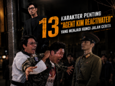 Agent Kim Reactivated: Kenali 13 Watak Utama dan Antagonis Yang Menjadi Kunci Jalan Cerita