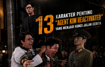 Agent Kim Reactivated: Kenali 13 Watak Utama dan Antagonis Yang Menjadi Kunci Jalan Cerita