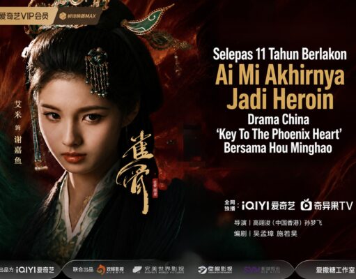 Selepas 11 Tahun Berlakon, Ai Mi Akhirnya Jadi Heroin Drama China Key To The Phoenix Heart