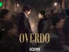 “Overdo (2026)” Tampilkan Sisi Baharu Zhang Linghe, Romantik Penuh Angst Yang Harus Ditonton