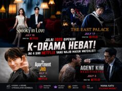 4 Drama Korea Netflix Baharu Julai 2026, Daripada Fantasi Romantik Hingga Thriller Aksi Jadi Taruhan
