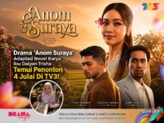 Drama ‘Anom Suraya’ Adaptasi Novel Karya Ibu Daiyan Trisha Temui Penonton 4 Julai Di TV3