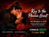 Key to the Phoenix Heart 11 Julai Ini, Hou Minghao & Ai Mi Bergabung Dalam Drama Politik Romantik Penuh Muslihat