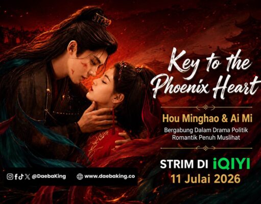 Key to the Phoenix Heart 11 Julai Ini, Hou Minghao & Ai Mi Bergabung Dalam Drama Politik Romantik Penuh Muslihat