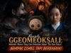Kenali Ggeomeoksali: Makhluk Misteri Yang Curi Perhatian Dalam ‘The East Palace’, Nampak Comel Tapi Berbahaya!
