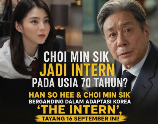 ‘The Intern’ Versi Korea Tayang 16 September Ini, Han So Hee dan Choi Min Sik Curi Perhatian