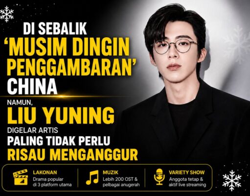 Liu Yuning Digelar Artis Paling Tidak Perlu Risau Menganggur. Ini Sebabnya.