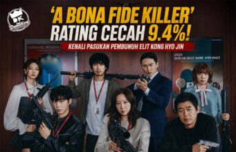 ‘A Bona Fide Killer’ Rating Cecah 9.4%! Kenali Pasukan Pembunuh Elit Kong Hyo Jin