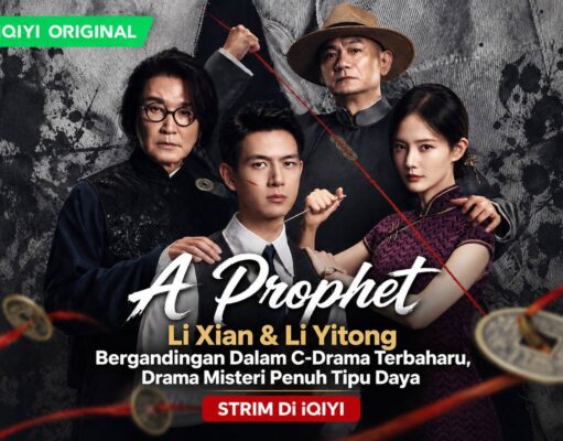 Li Xian & Li Yitong Bergandingan Dalam A Prophet, Drama Misteri Penuh Tipu Daya 24 September Ini