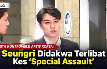 Seungri Didakwa Terlibat Kes ‘Special Assault’