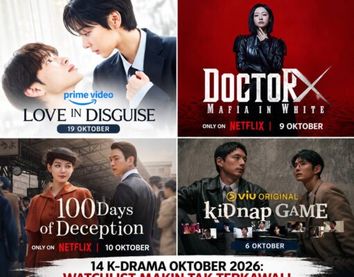 14 K-Drama Oktober 2026: Watchlist Makin Tak Terkawal, Ada Doctor X, Kidnap Game & Love in Disguise!